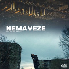 Nema Veze (prod. by Mirda)