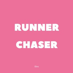 Libra Singer - Runner/Chaser ( instrumentale )