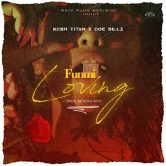 Funmi_Loving x Doe Billz
