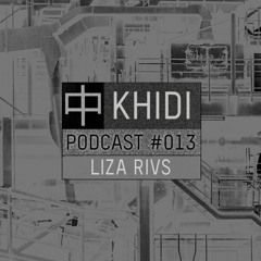 KHIDI Podcast NR.13: Liza Rivs