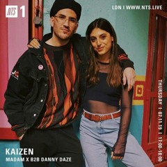 Kaizen - Madam X b2b Danny Daze - 07.11.19