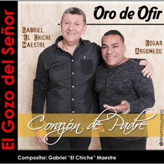 El Gozo Del Señor - Oro de Ofir