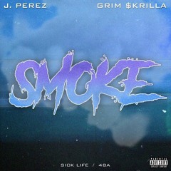 Smoke Ft. Grim $krilla