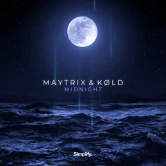 MayTrix & Køld - Midnight