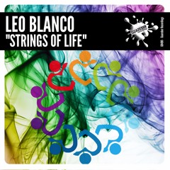 Leo Blanco - Strings Of Life (Original Mix)