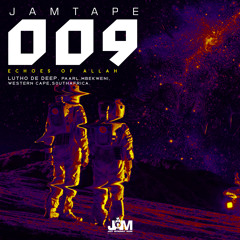 JAM TAPE#09 : ECHOES OF ALLAH MIXED BY LUTHO DE DEEP