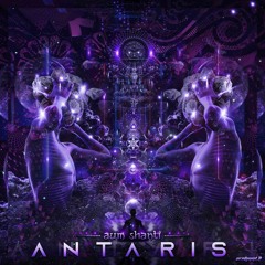 Aum Shanti - Antaris - "Antaris Ep" (Out Now on Protoned Music)
