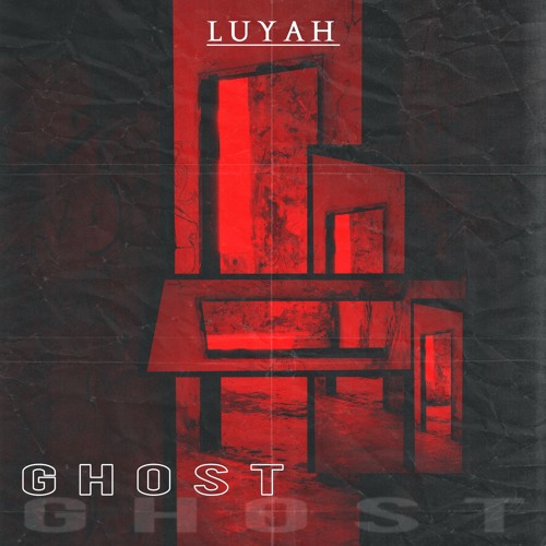 Luyah - Ghost