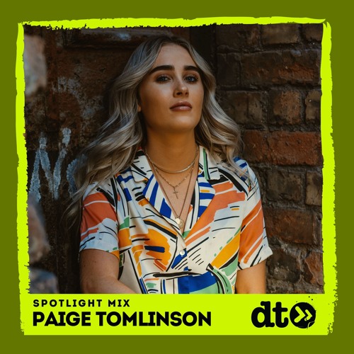 Spotlight Mix: Paige Tomlinson