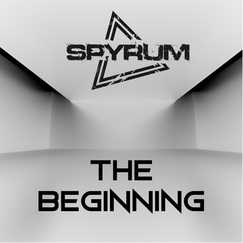 SPYRUM - The Beginning