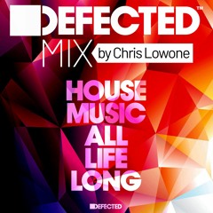 Defected Mix By Chris Lowone