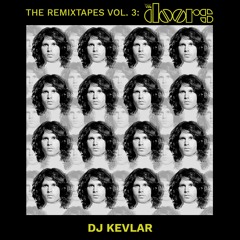 The RemixTapes Vol 3 - The Doors