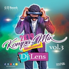 KOMPA MIX 2K19 #MENGOUYAD VOL.3 By [DJ LENS™]509 (live)