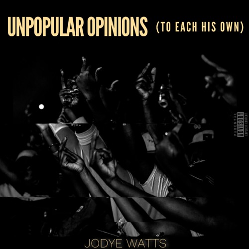 Unpopular Opinions (To Each His Own) [Prod. El. ]