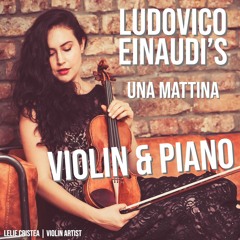 Ludovico Einaudi | Una Mattina - Violin & Piano