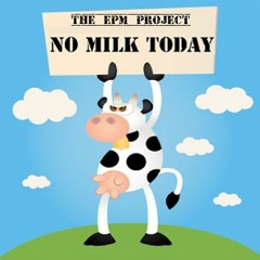 Stream No milk today (in the style of Herman's Hermits) by the EPM project  | Listen online for free on SoundCloud