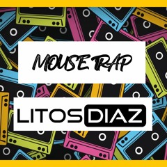 Litos Diaz - Mouse Trap (Original Mix)