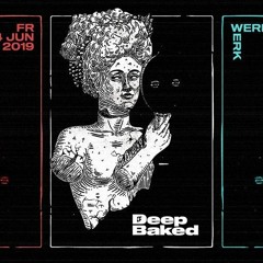 Moergs @ DeepBaked Im Werk 14.6.19