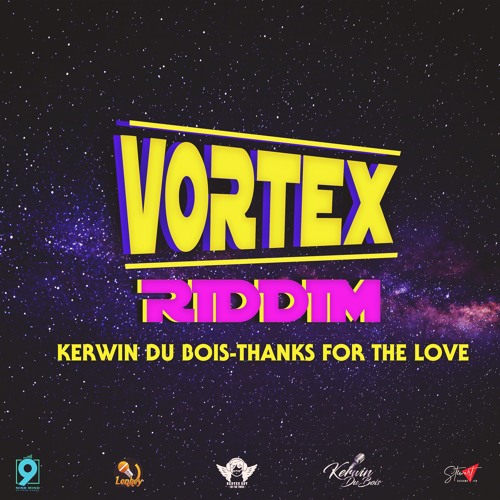 Kerwin Du Bois - Thanks For The Love