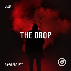CELO - The Drop (20:20 Project Part 1)