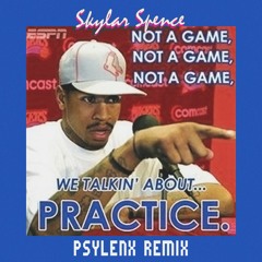 Skylar Spence - Practice (Psylenx Remix)