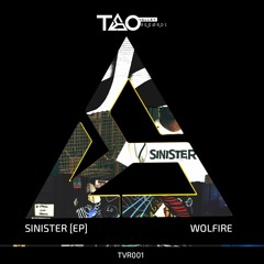 Wolfire - Sinister (Original Mix)[TVR001]
