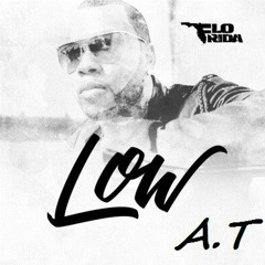 Flo Rida ft T-Pain - Low- AT MS [G-House]