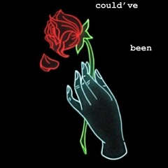 Could’ve Been - SYDNEY ft. Emillionairrr