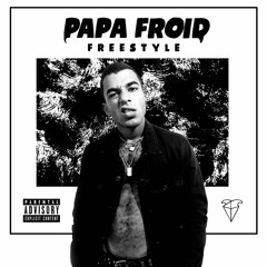 PAPA FROID (freestyle) prod. by Avila