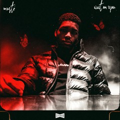 Wait On You (Prod. JabariOnTheBeat)