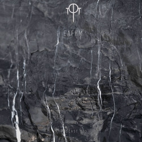 Cipher podcast 005 - Eafhm