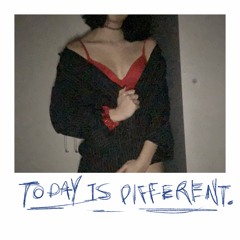 Today Is Different