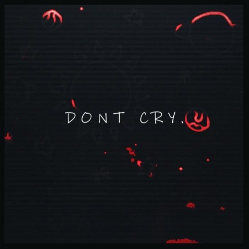 don't cry [prod. raspo]