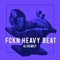 Fckn Heavy Beat