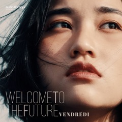 Welcome To The Future - Vendredi | Free Background Music | Audio Library Release