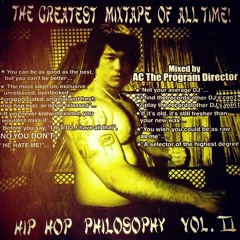 A.C. The Program Director - Mixtape #3 - The Greatest Mixtape Of All-Time - Volume 2 of 2