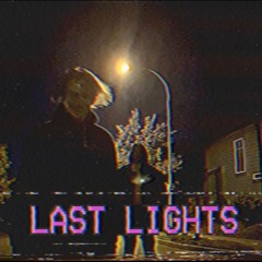lil thorn x lovelxss - last lights (prod. jeansy)