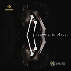 Leave This Place - FREE DOWNLOAD