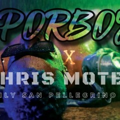 Chily - San Pellegrino Remix (Chris Motems X Dj Porboy)