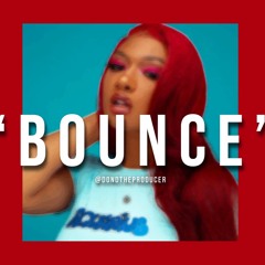 [FREE] Megan Thee Stallion x Kash Doll x Dream Doll  Type Beat "Bounce" - (Prod By DonDTheProducer)