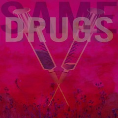 Same Drugs