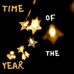 Time of the Year [Key$cape]