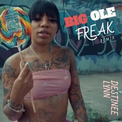 Big Ole Freak