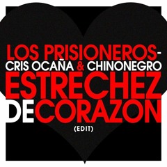 Los Prisioneros - Cris Ocana & Chinonegro - Estrechez De Corazón (Edit)