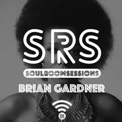Soul Room Sessions Volume 123 | BRIAN GARDNER | USA