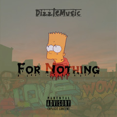 For Nothing [Prod. BeatDemons]