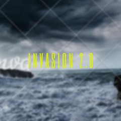 invasion 2.0