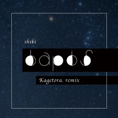 SHIKI / Lapis (影虎。 remix)【DL FREE】