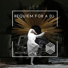 Requiem For A DJ / FREE DOWNLOAD