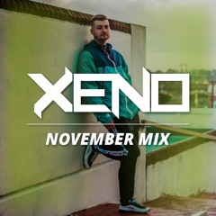 Xeno - November Mix